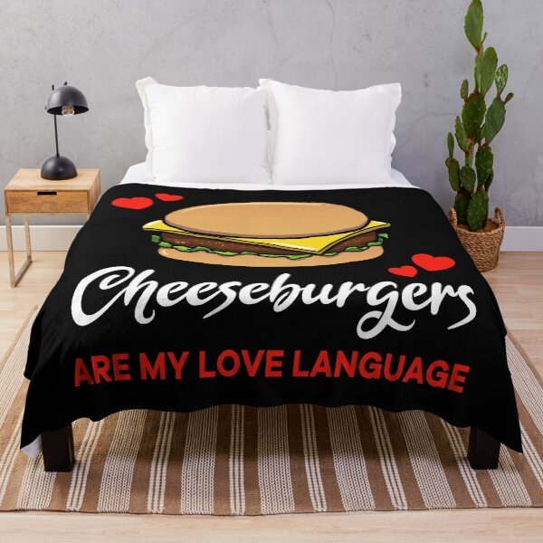 Item preview, Cheeseburgers are my Love Language Funny designed and sold by jonmlam.