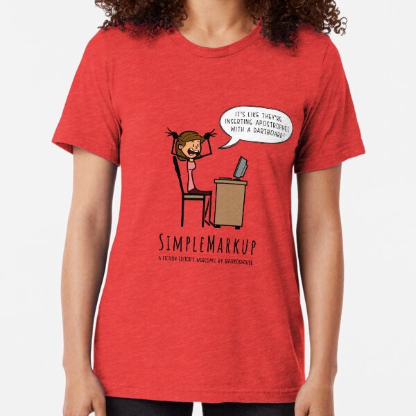 Apostrophe Stress Tri-blend T-Shirt