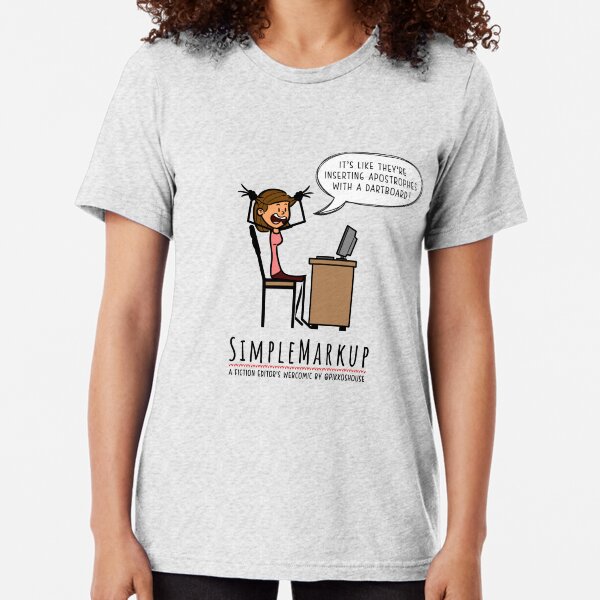 Apostrophe Stress Tri-blend T-Shirt