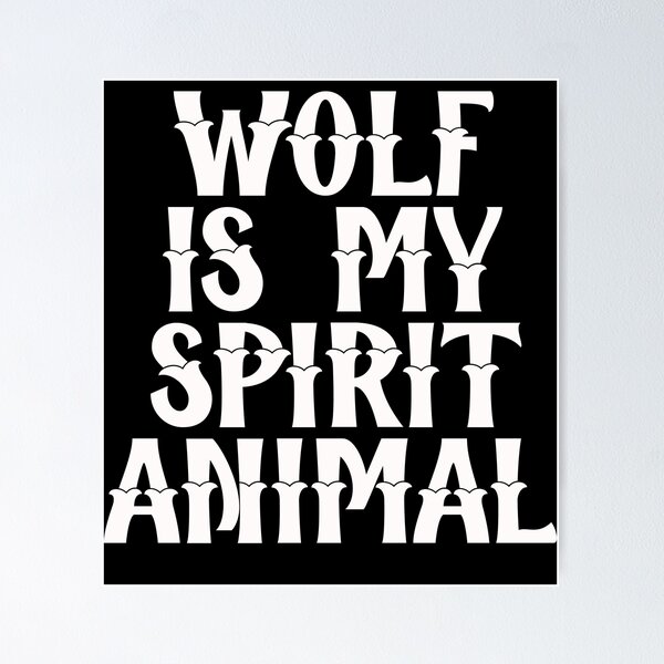 Aperçu de l'œuvre Wolf Is My Spirit Animal T-shirt essentiel créée et vendue par hagawi.