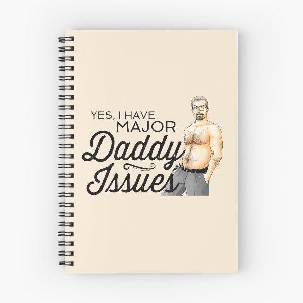 Item preview, Yes, I Have Major Daddy Issues designed and sold by MannequinsNSFW.