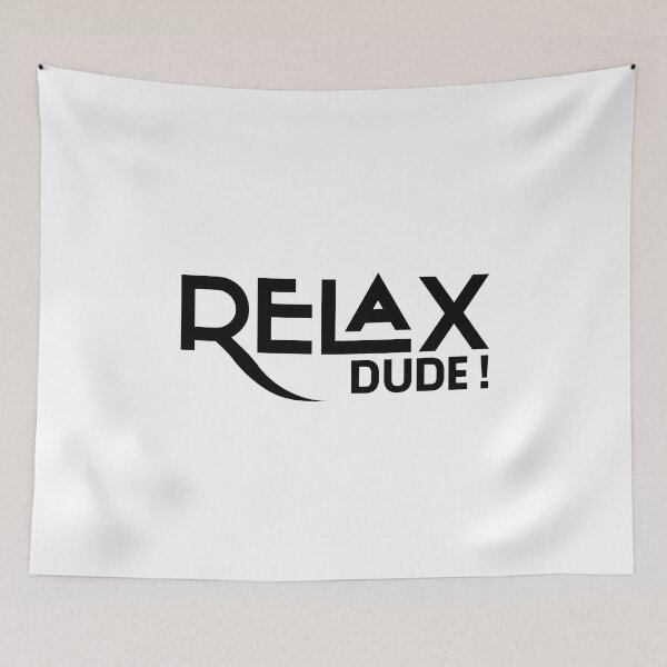 Item preview, Relax Dude Funny Relaxation Text Design designed and sold by RiyonArts.
