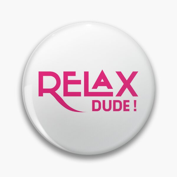 Item preview, Relax Dude Funny Relaxation Text Design designed and sold by RiyonArts.