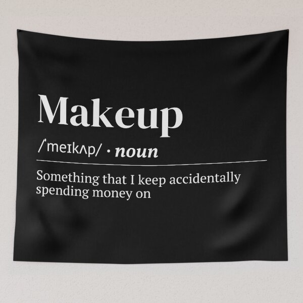 Item preview, Makeup Urban Dictionary Funny Meaning designed and sold by SpeakSarcasm.