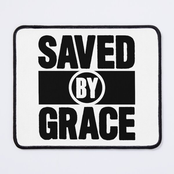 Item preview, Saved By Grace designed and sold by plushism.