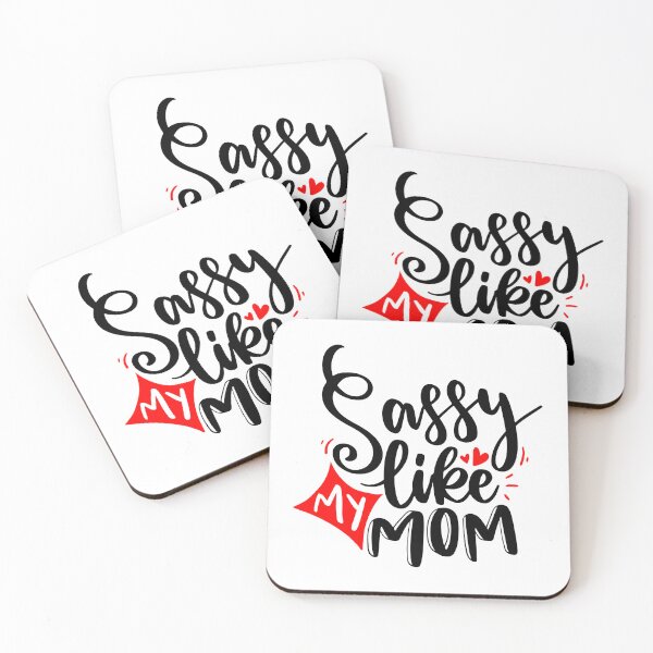 Item preview, Sassy Like My Mom - Citas en negro y rojo designed and sold by jwebmarket.