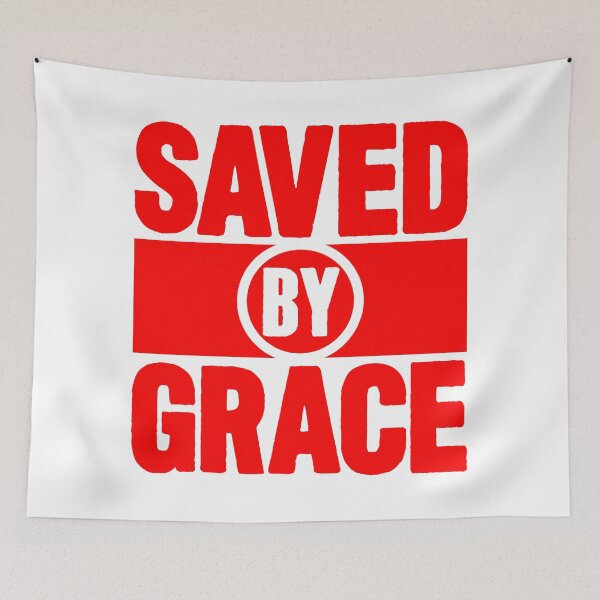 Item preview, Saved By Grace designed and sold by plushism.