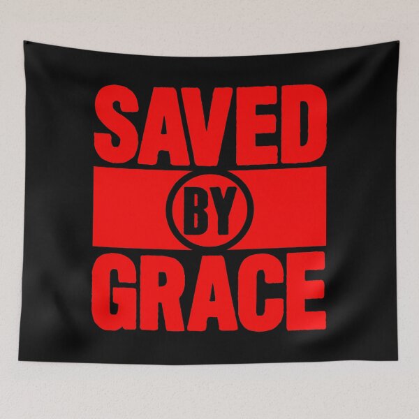 Item preview, Saved By Grace designed and sold by plushism.