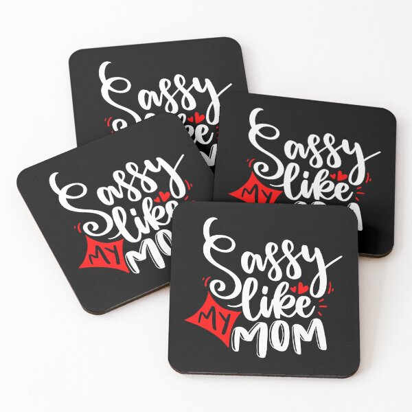 Item preview, Sassy Like My Mom - Citas en blanco y rojo designed and sold by jwebmarket.