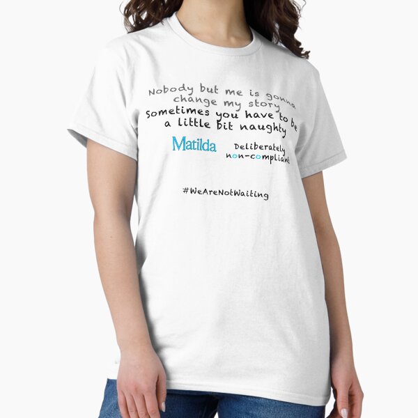 Item preview, Non-compliant Matilda - black text designed and sold by David Burren.