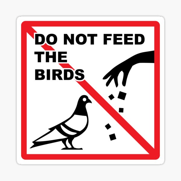 Item preview, Do not feed the birds designed and sold by vectorworks51.
