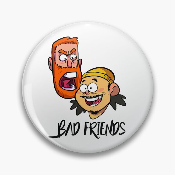 Item preview, bAD FRIENDS PODCAST designed and sold by ontalent22.