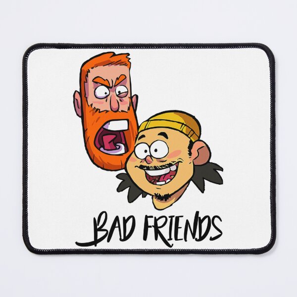 Item preview, bAD FRIENDS PODCAST designed and sold by ontalent22.