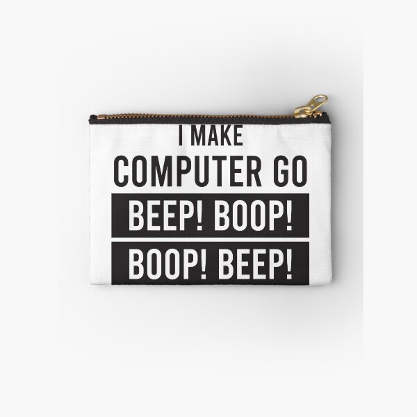Item preview, I make computer go beep! boop! boop! beep!  designed and sold by Code  Monkeys.