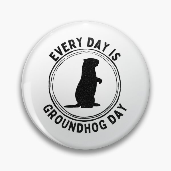 Item preview, Every Day Is Groundhog Day Graphic  designed and sold by yousable.