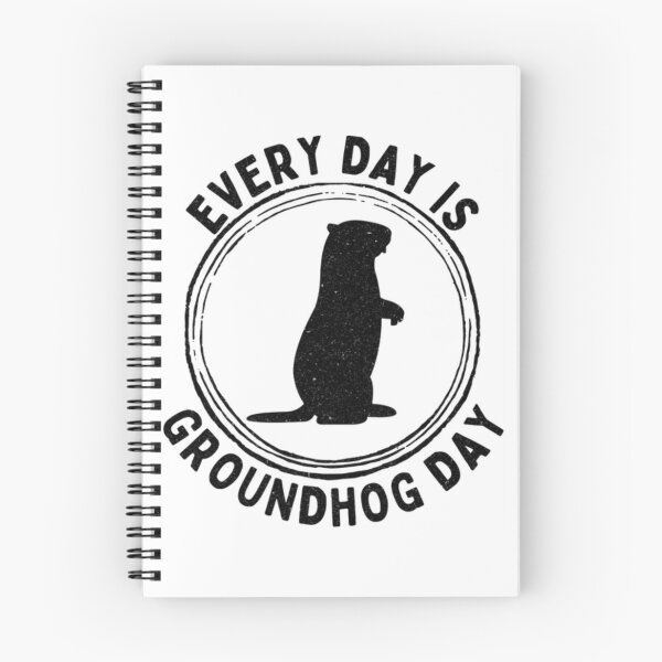 Item preview, Every Day Is Groundhog Day Graphic  designed and sold by yousable.