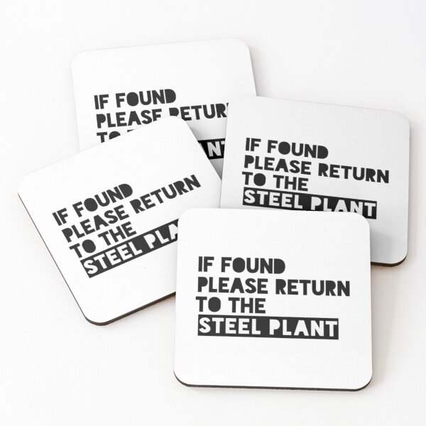 Item preview, If Found Please Return to the Steel Plant    designed and sold by yousable.