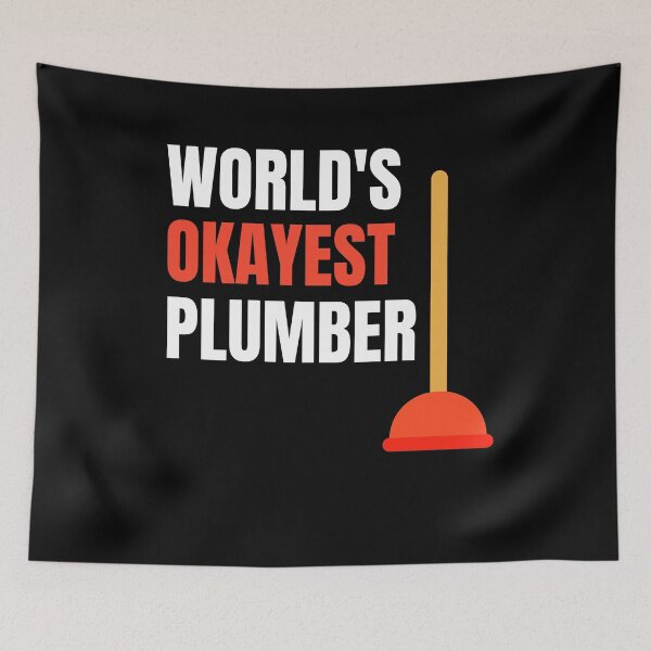Item preview, Funny Plumber Outfit Plunger Worlds Best Okayest Plumber designed and sold by 74ninetees.