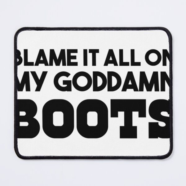 Item preview, Culpa de todo a mis malditas botas designed and sold by JezebelGerda.