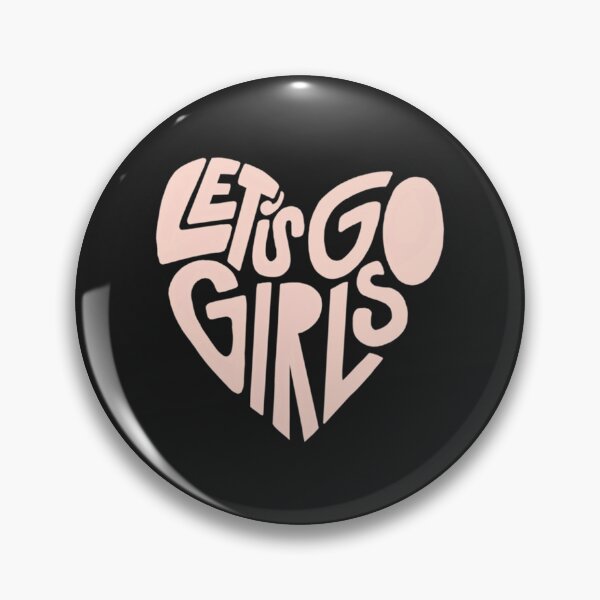 Item preview, Let’s Go Girls Heart     designed and sold by PhongLian.