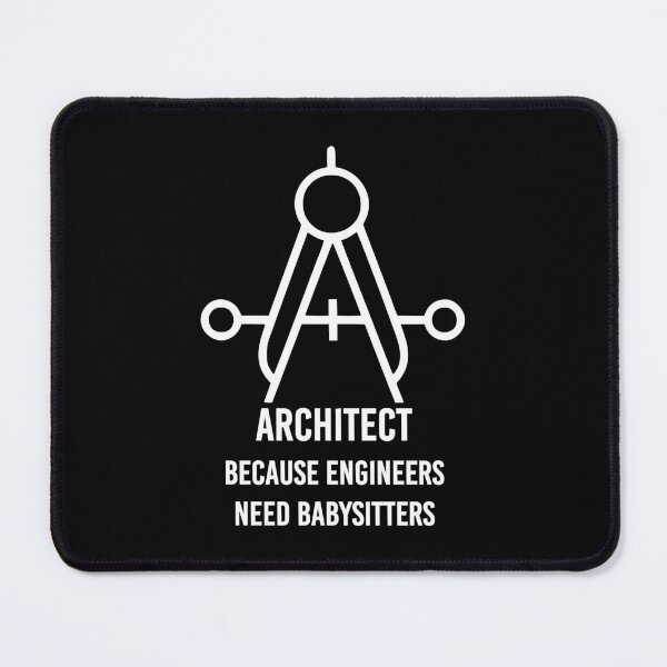 Item preview, Architect because engineers need babysitters No1 white designed and sold by angelisart.