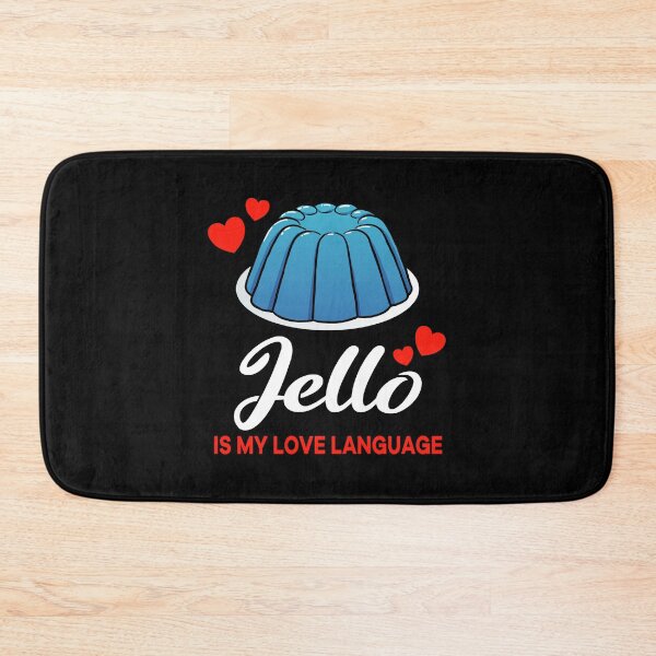 Item preview, Blue Jello is my Love Language Funny designed and sold by jonmlam.