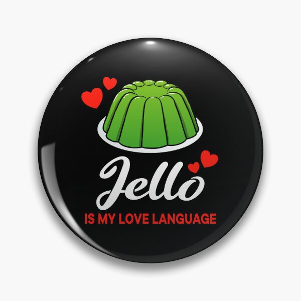 Item preview, Green Jello is my Love Language Funny designed and sold by jonmlam.
