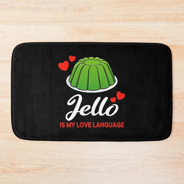 Item preview, Green Jello is my Love Language Funny designed and sold by jonmlam.