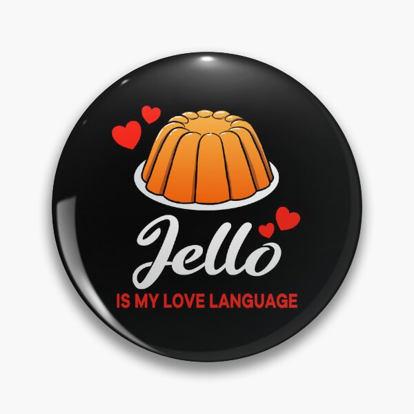 Item preview, Orange Jello is my Love Language Funny designed and sold by jonmlam.