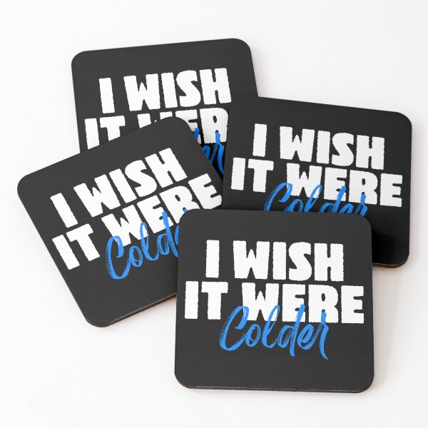 Item preview, i wish it were colder designed and sold by ambaart.