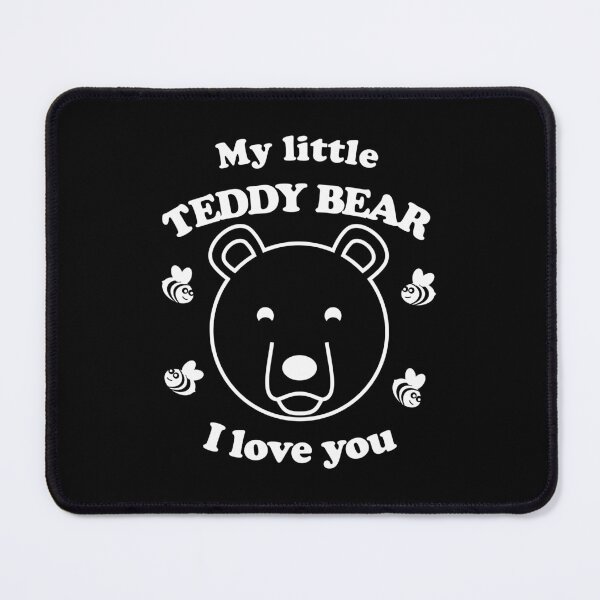 Item preview, My little teddy bear i love you designed and sold by Algraphiste.
