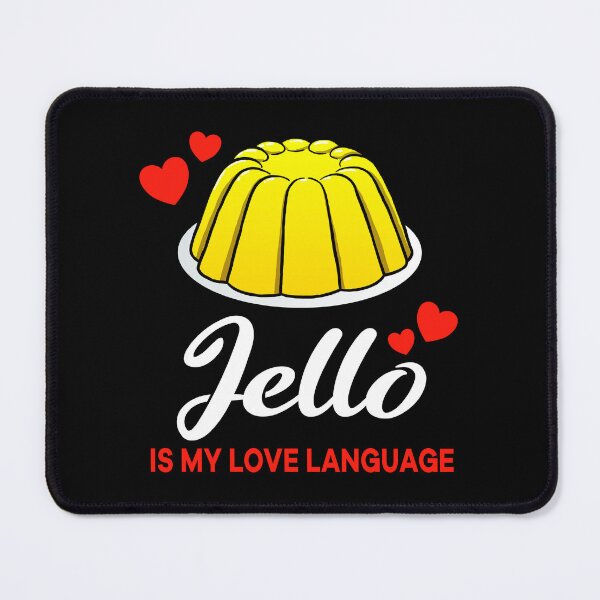 Item preview, Yellow Jello is my Love Language Funny designed and sold by jonmlam.