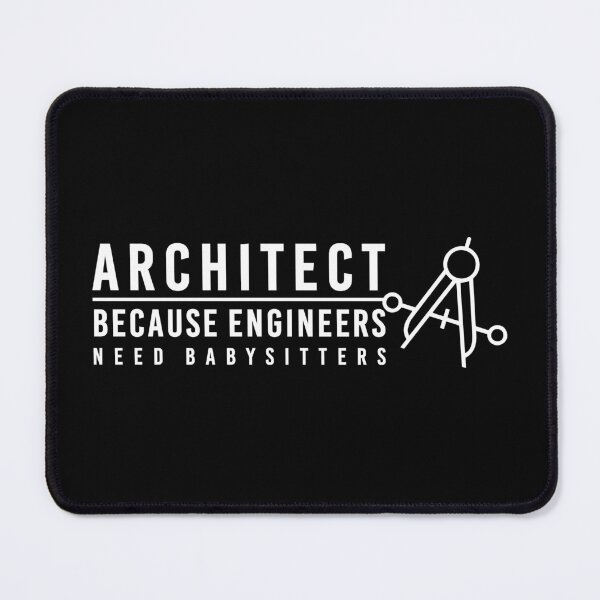 Item preview, Architect because engineers need babysitters No3 white designed and sold by angelisart.