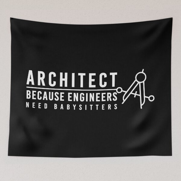 Item preview, Architect because engineers need babysitters No3 white designed and sold by angelisart.