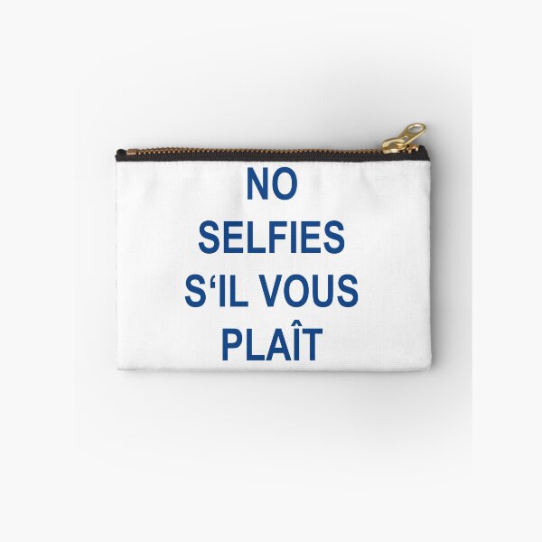 Item preview, NO Selfies s‘il vous plaît designed and sold by Hell-Prints.