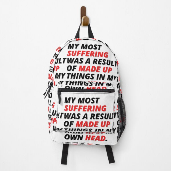Item preview, My most suffering was a result of made up things in my own head. designed and sold by Finds.