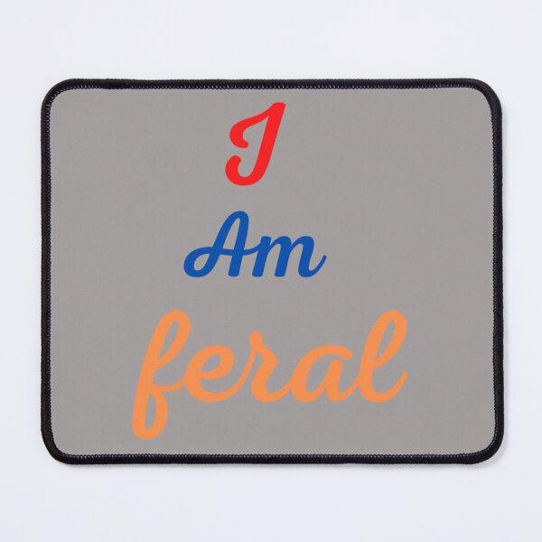 Item preview, i am feral art   designed and sold by jennyjacksonaj.