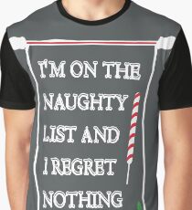 I'm On The Naughty List Funny Christmas Gift Santa Graphic T-Shirt