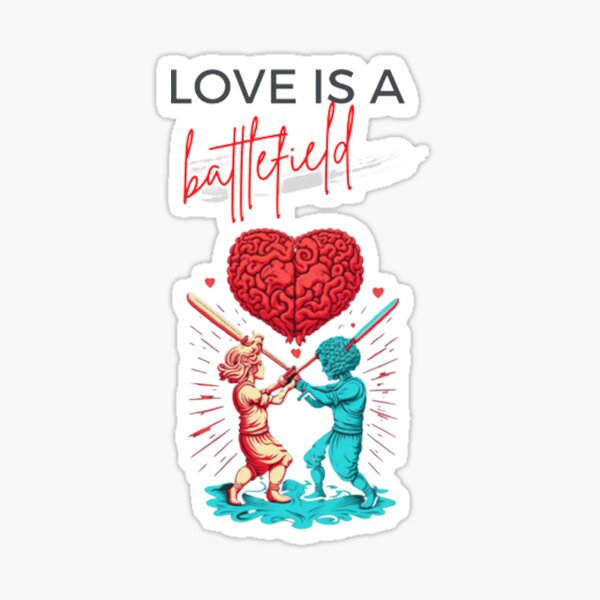 Love Is A Battlefield Merch & Gifts for Sale