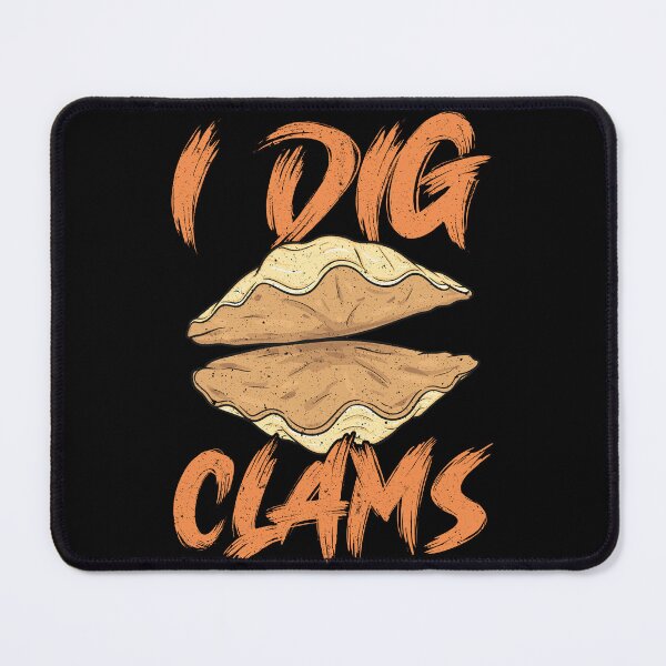 Item preview, I Dig clams Shellfish Digging Raking Shirt  designed and sold by funnytshirtemp.