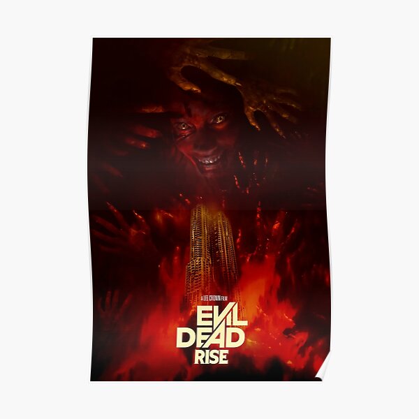 Evil Dead Rise 2023 Poster For Sale By Cakarsetan Redbubble 