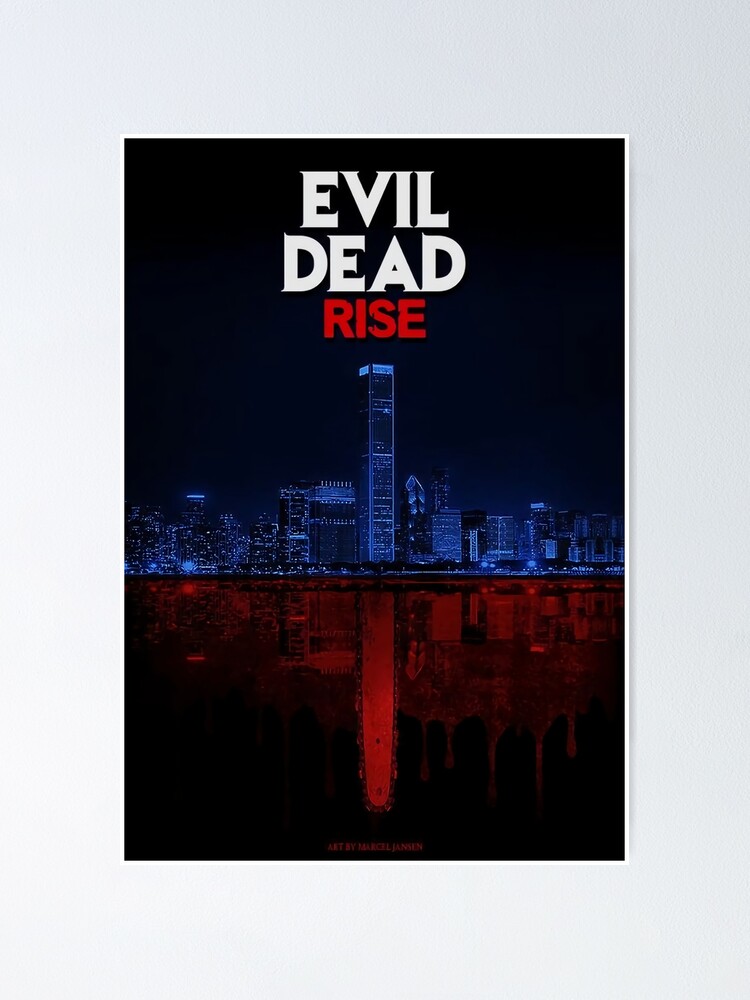 Evil Dead Rise, Evil Dead Rise Film 2023, Evil Dead Rise Movie Poster for  Sale by palmwillow