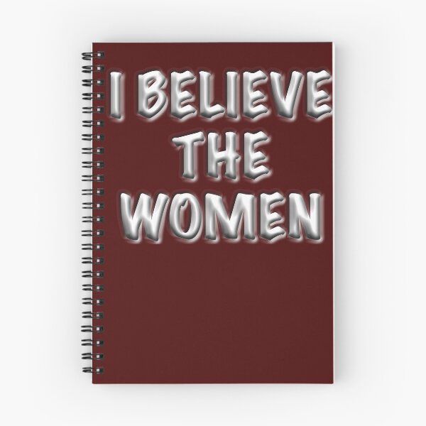 Item preview, I BELIEVE THE WOMEN, Women's Rights designed and sold by Indivisible.