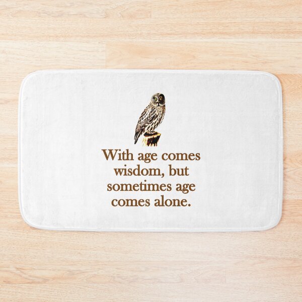 Item preview, With Age Comes Wisdom designed and sold by CrankyOldDude.