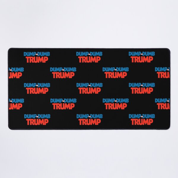 Item preview, Dump Dumb Trump!   designed and sold by arfantasy23.