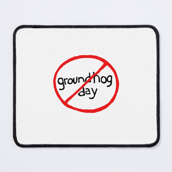 Item preview, No Groundhog Day! designed and sold by Heartstrings By M.C..