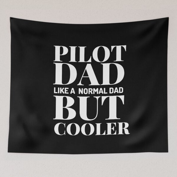 Item preview, Pilot Dad Like A Normal Dad But Cooler designed and sold by designerpriti.