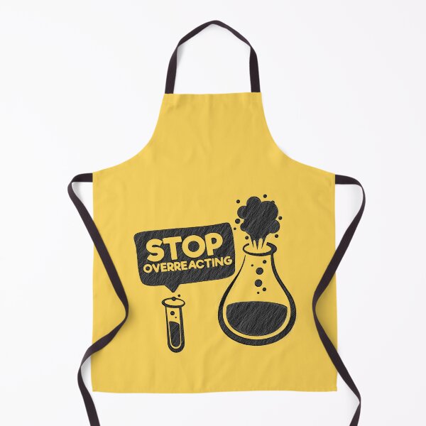 Item preview, keep calm stop overreacting chemistry funny science pun, stop overreacting, stop, overreacting, chemistry, math, flask, bust, i think youre overreacting designed and sold by RedArtsDesign.