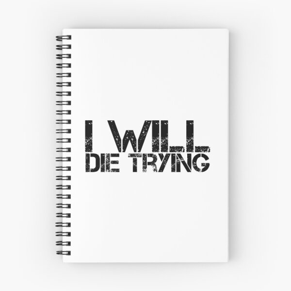 Item preview, I will die trying designed and sold by The  Lifers.