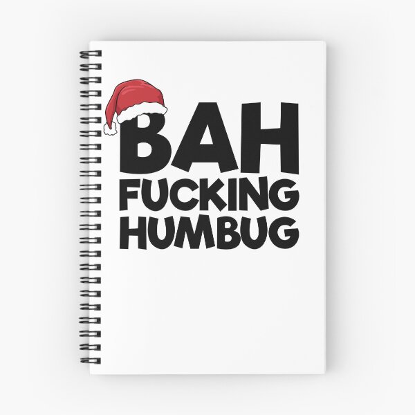 Item preview, Bah Fucking Humbug Hate Christmas Bah Humbug Gear designed and sold by DynamicDesign.